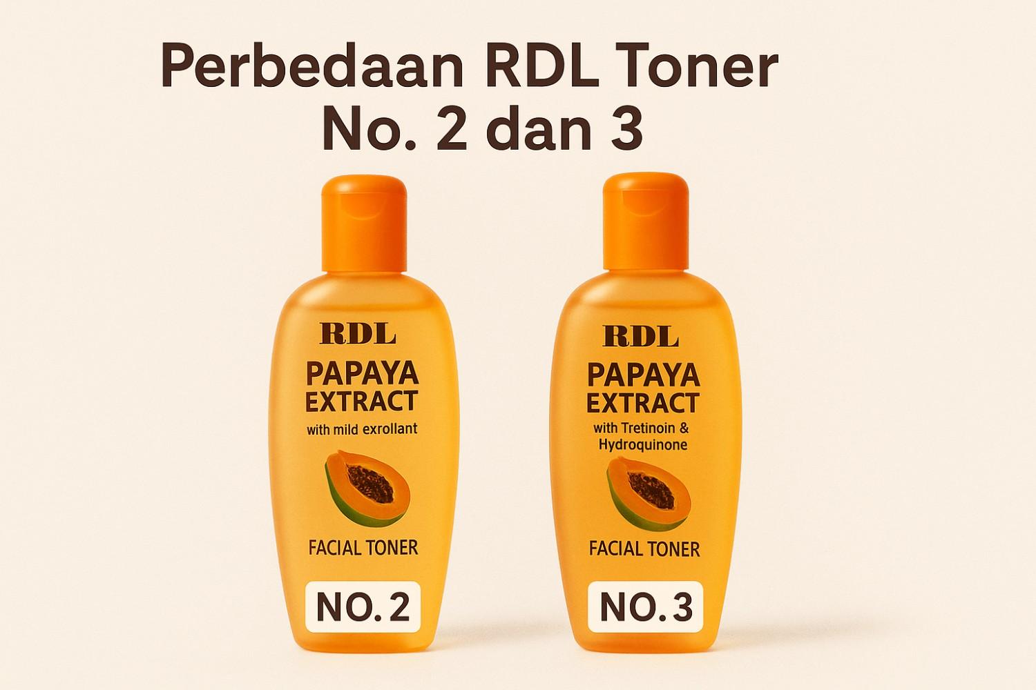 Perbedaan Toner RDL No 2 dan No 3