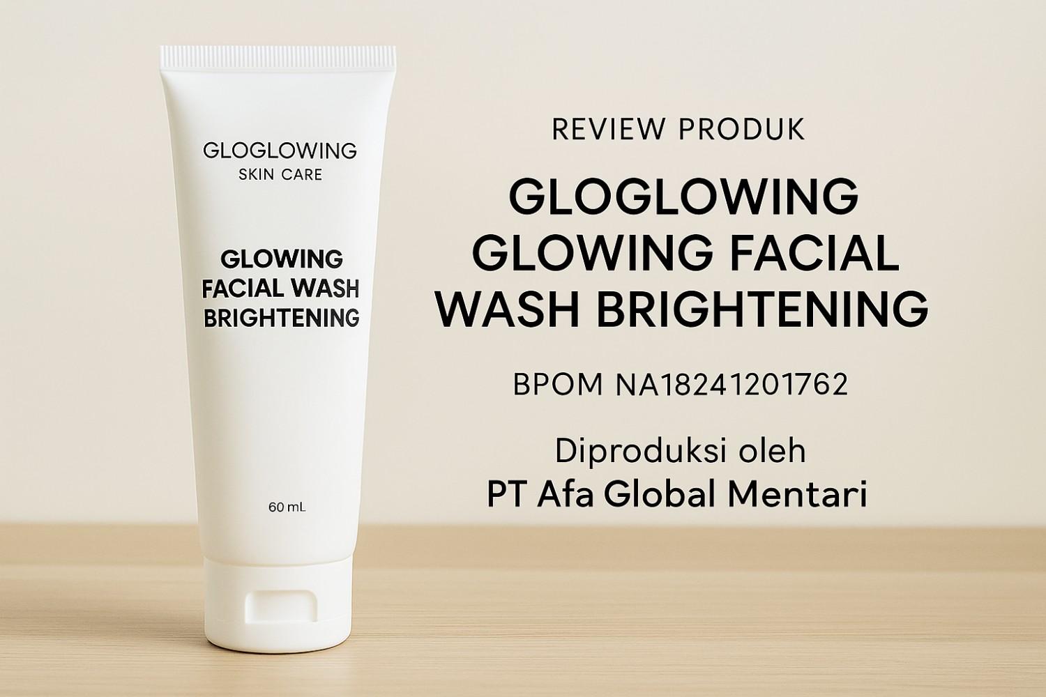 Gloglowing Glowing Facial Wash Brightening