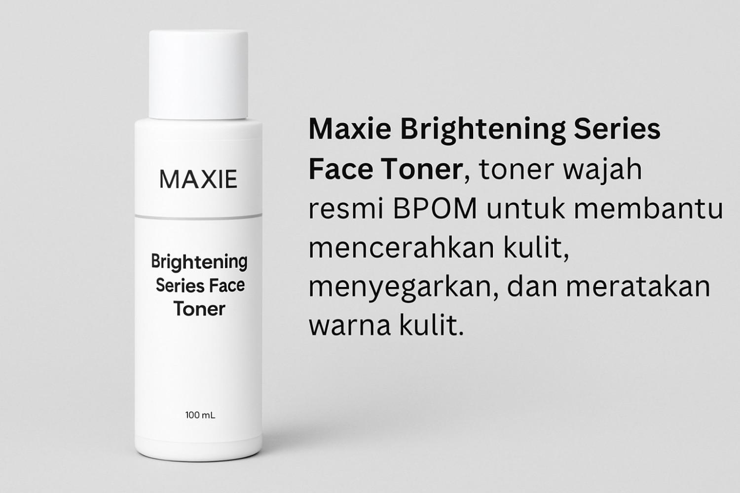 Maxie Brightening Series Face Toner 1 Maxie Brightening Series Face Toner